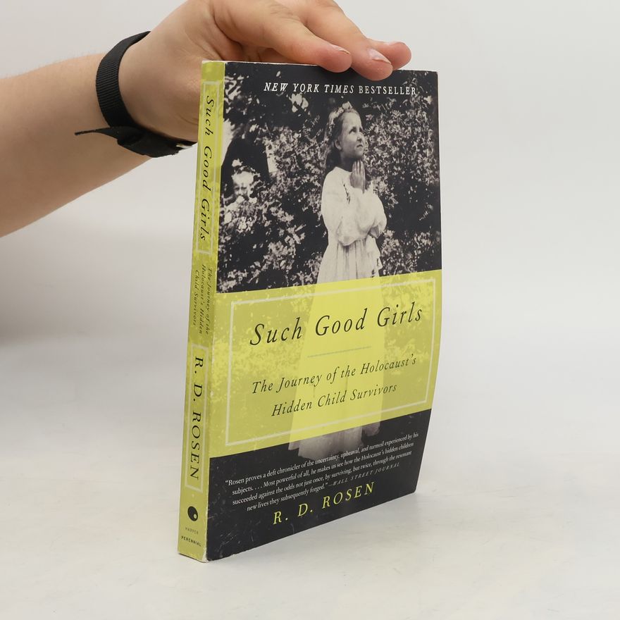 Richard Dean Rosen Such Good Girls