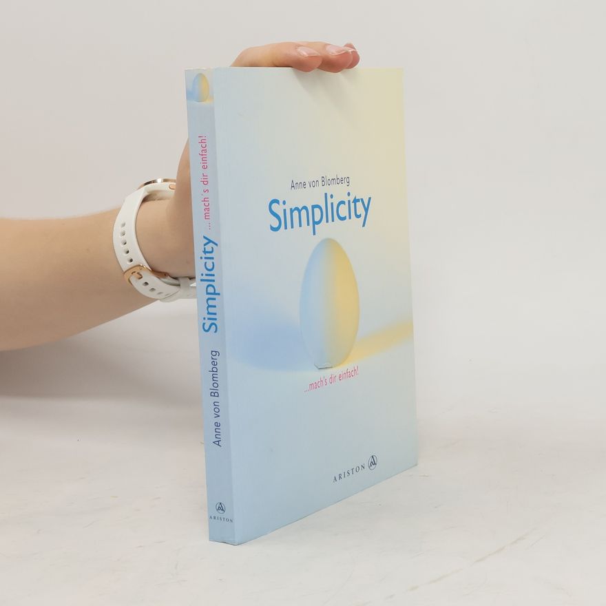 Anne von Blomberg Simplicity