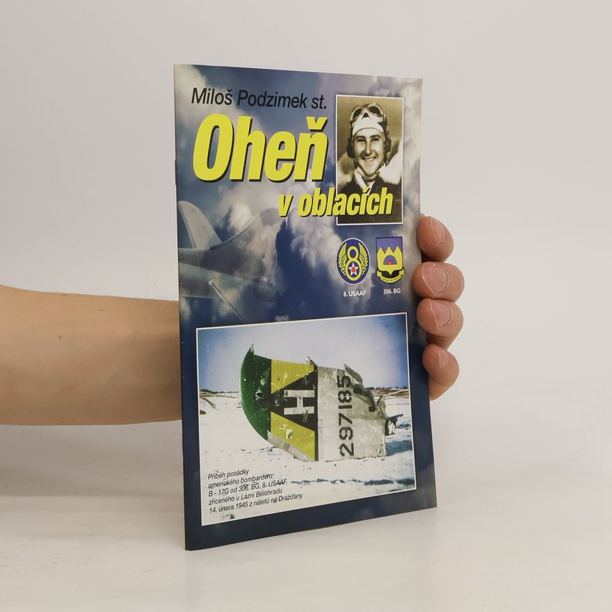 Miloš Podzimek st. Oheň v oblacích