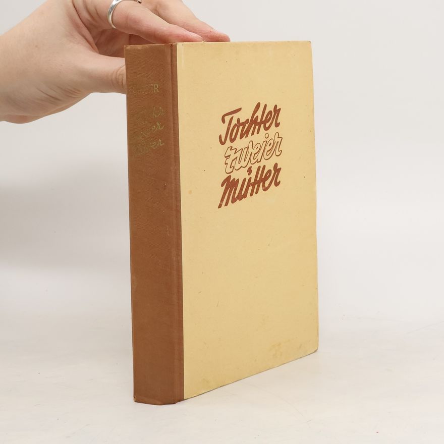 Various authors Tochter zweiter Mütter