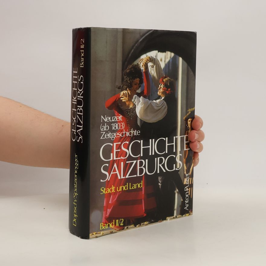 Kolektív autorov Geschichte Salzburgs. Band II / 1.
