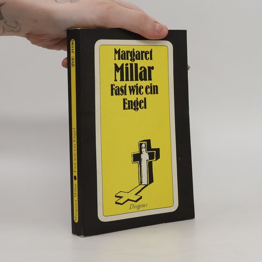 Margaret Millar Fast wie ein Engel