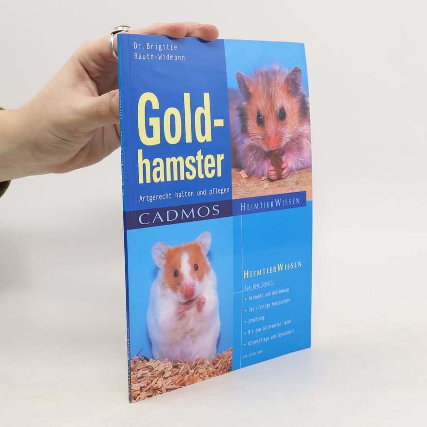 Brigitte Rauth Widmann Goldhamster artgerecht halten und pflegen