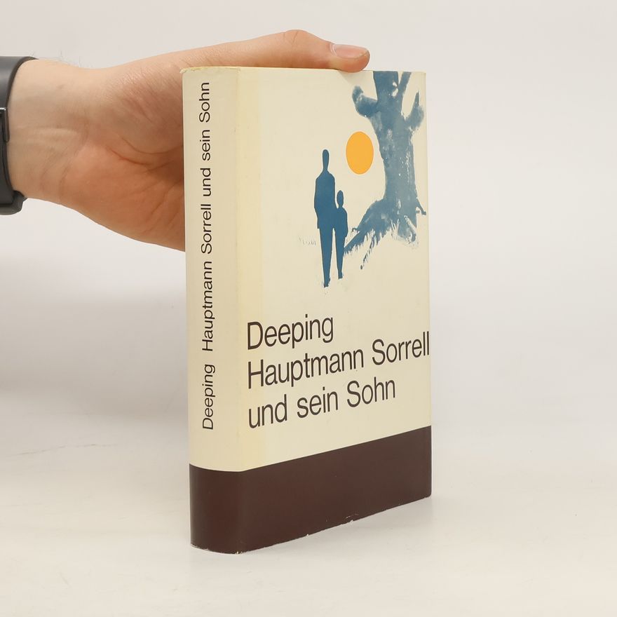 Warwick Deeping Hauptmann Sorrell und sein Sohn