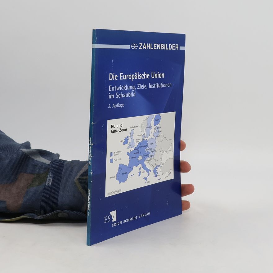 Kolektiv autorů Die Europäische Union