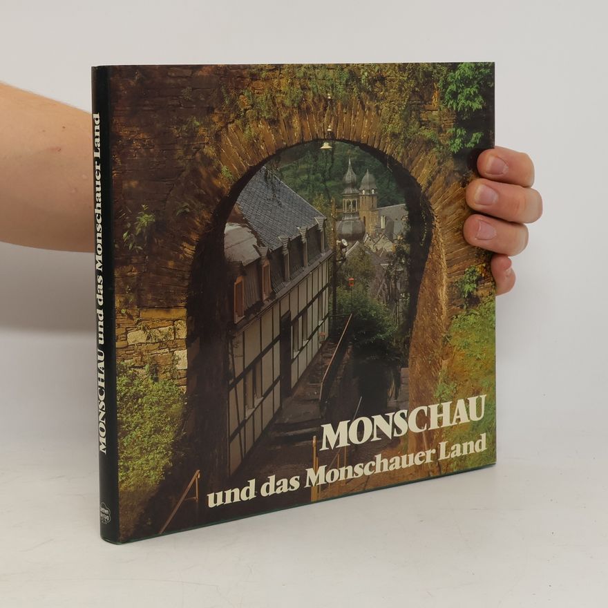 Christoph Wendt Monschau und das Monschauer Land