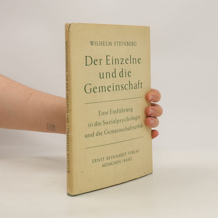 Karl Steinbuch Der Einzelne und die Gemeinschaft