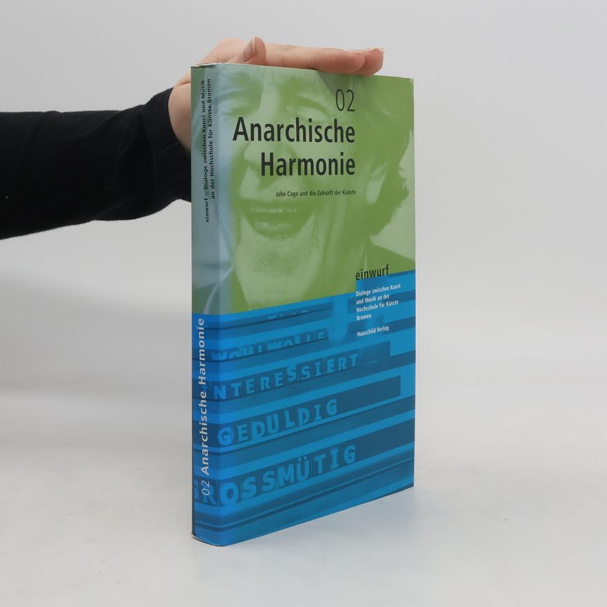 Peter Rautmann Anarchische Harmonie