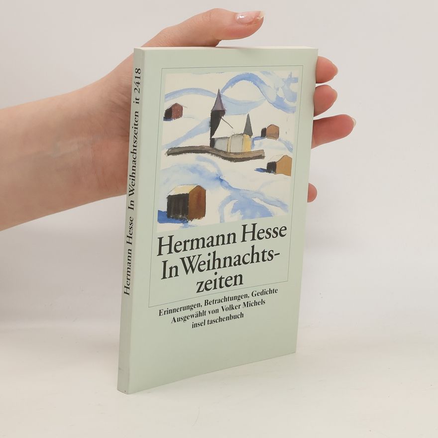 Hermann Hesse In Weihnachtszeiten