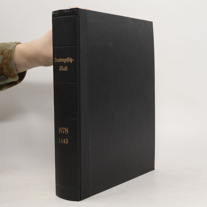Kolektív autorov Bundesgesetzblatt für die Republik Österreich 1978 1-143