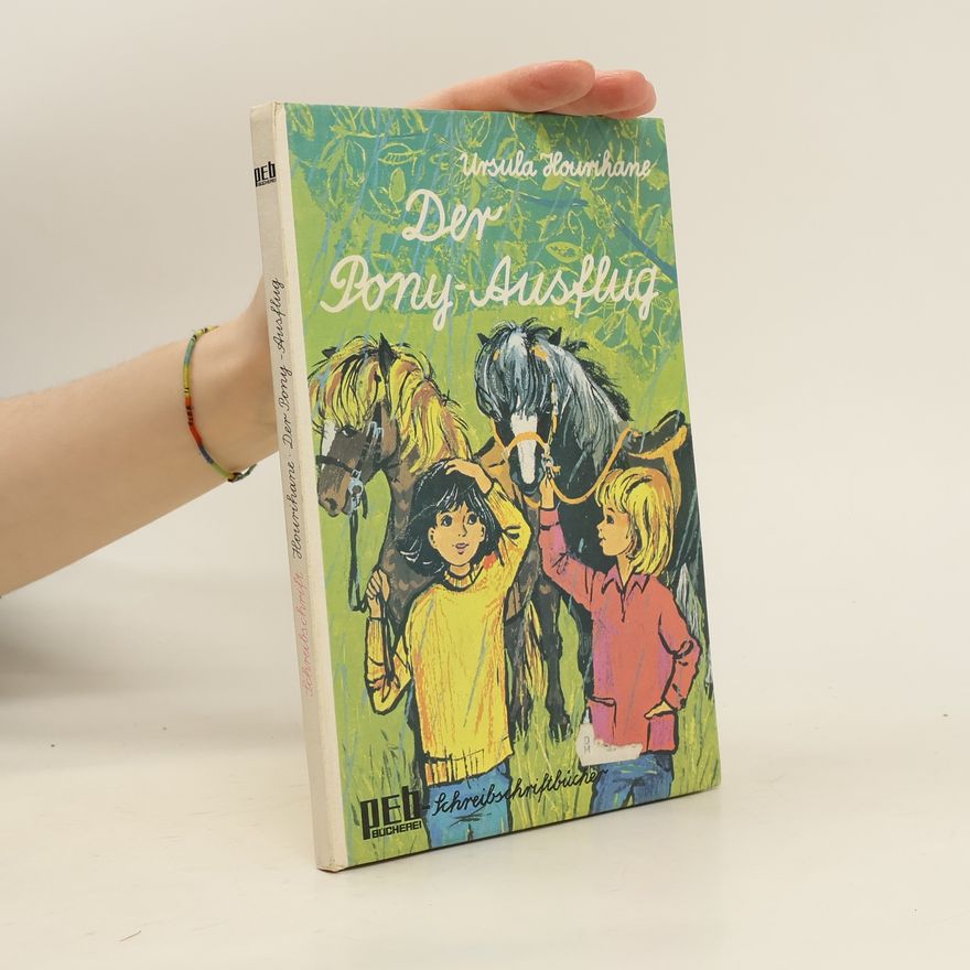 Ursula Hourihane Der Pony-Ausflug