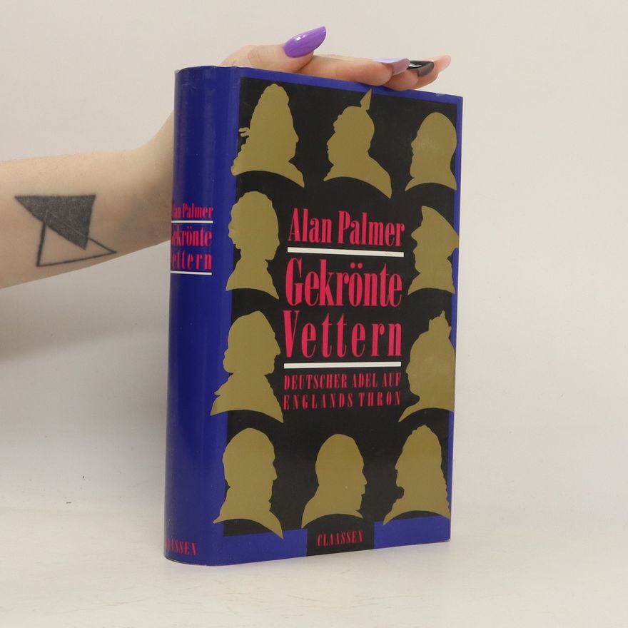 Alan Palmer Gekrönte Vettern