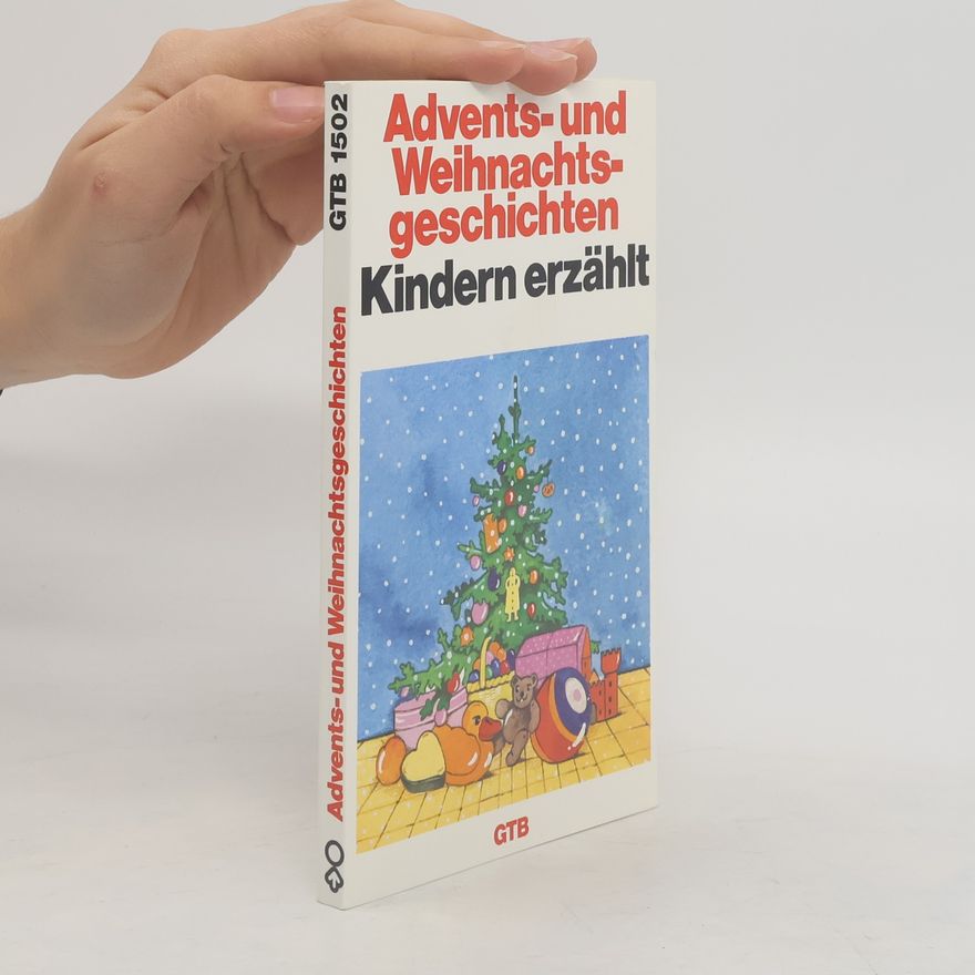 Various authors Advents- und Weihnachtsgeschichten Kindern erzählt