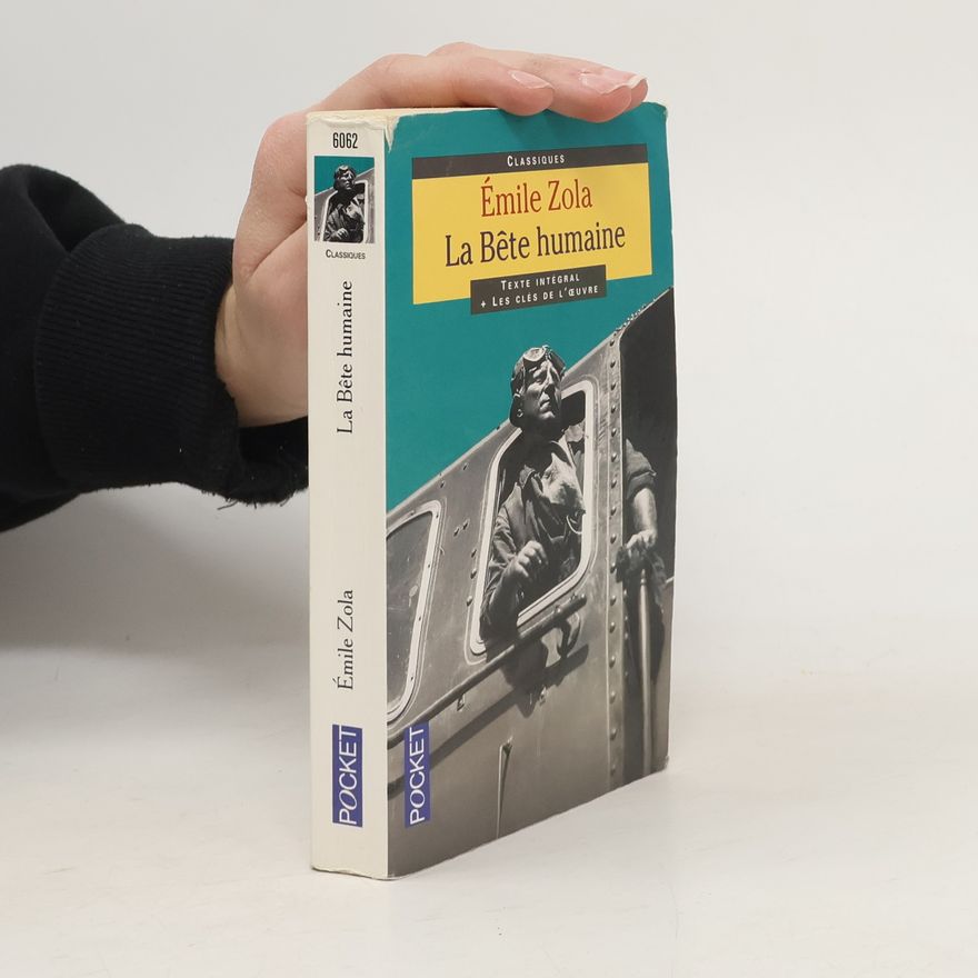 Émile Zola La Bete Humaine