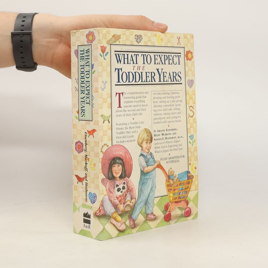 Heidi Murkoff What to Expect the Toddler Years