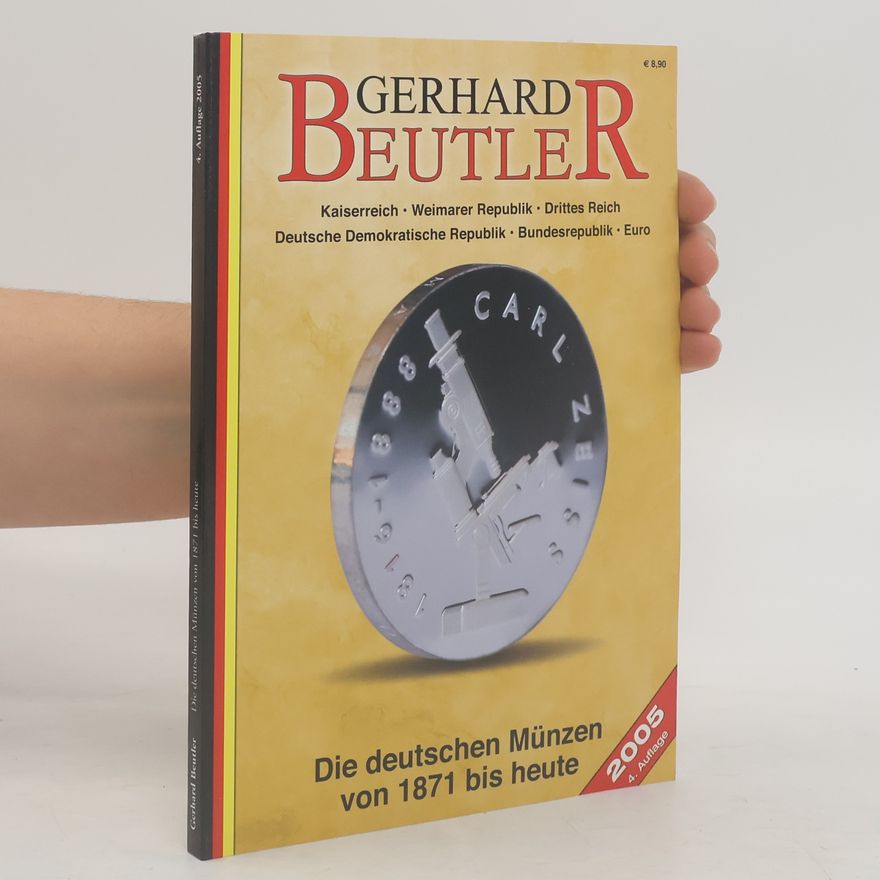 Gerhard Beutler Die deutschen Münzen von 1871 bis heute