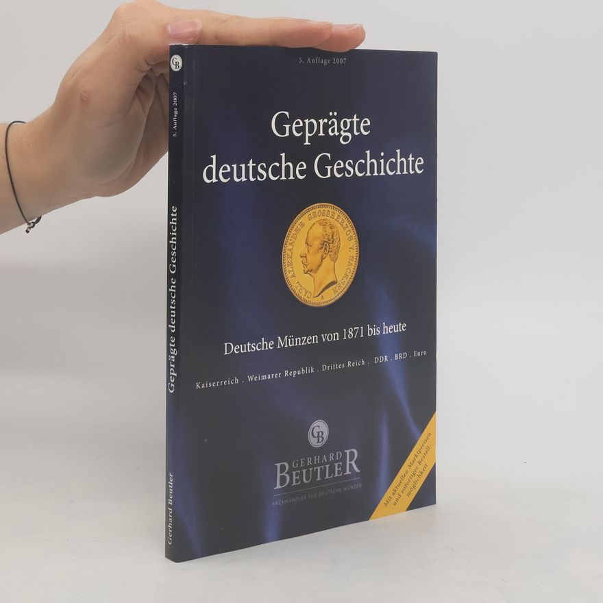 Gerhard Beutler Geprägte deutsche Geschichte