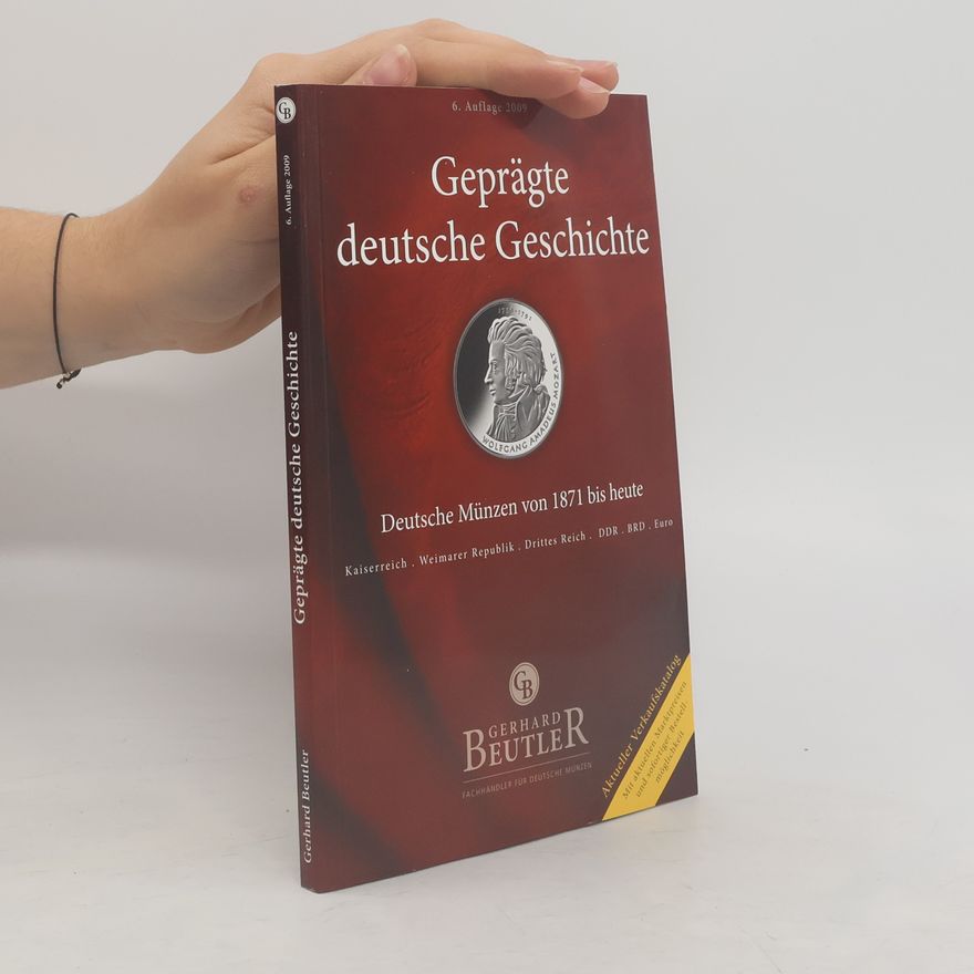 Gerhard Beutler Geprägte deutsche Geschichte