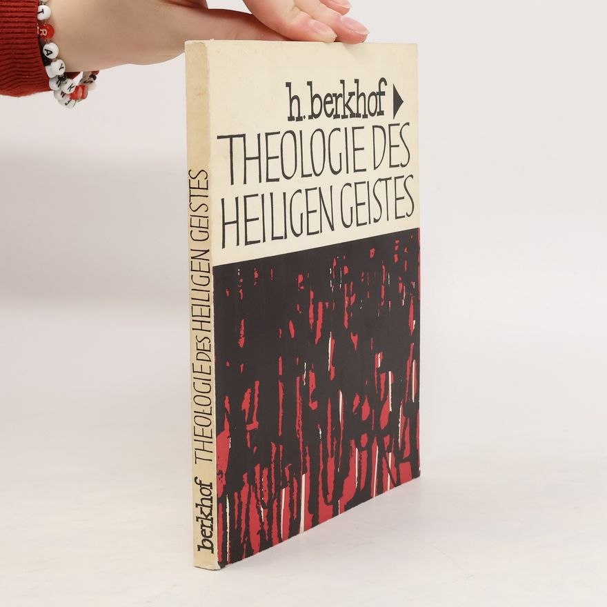 H. Berkhof Theologie des Heiligen Geistes