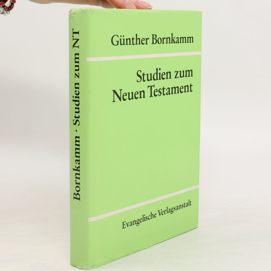 Gunter Bornokamm Studien Zum Neuen Testament