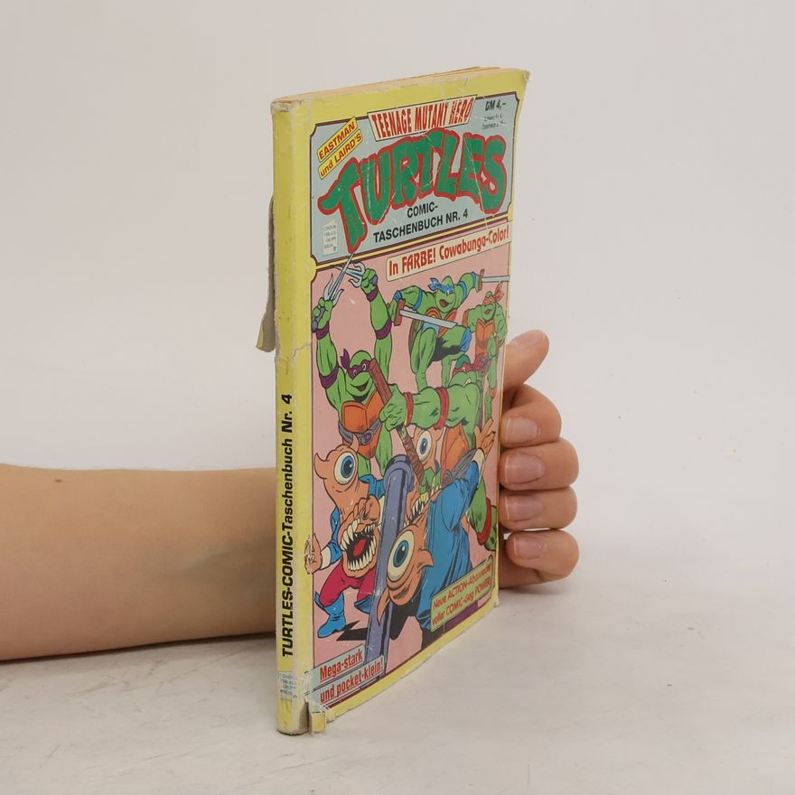 Autorenkollektiv Teenage Mutant Hero Turtles. Nr.4