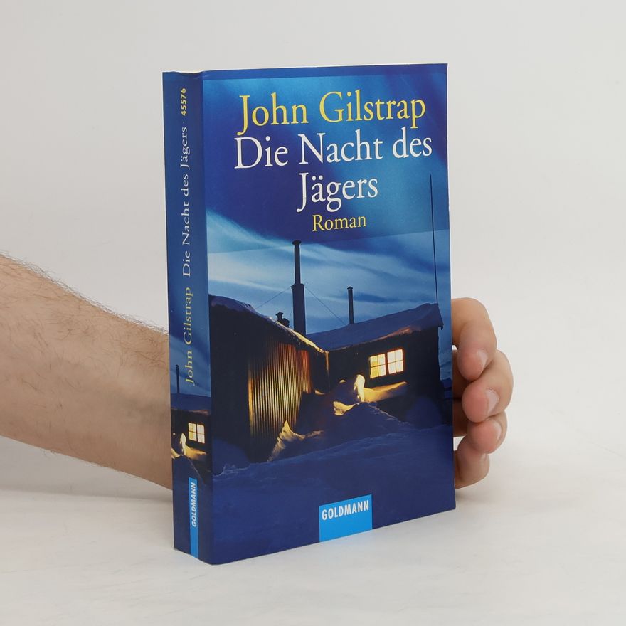 John Gilstrap Die Nacht Des Jägers