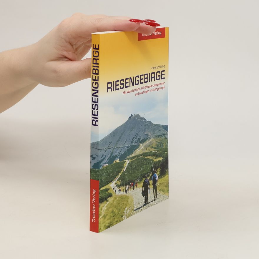 Frank Schüttig Riesengebirge