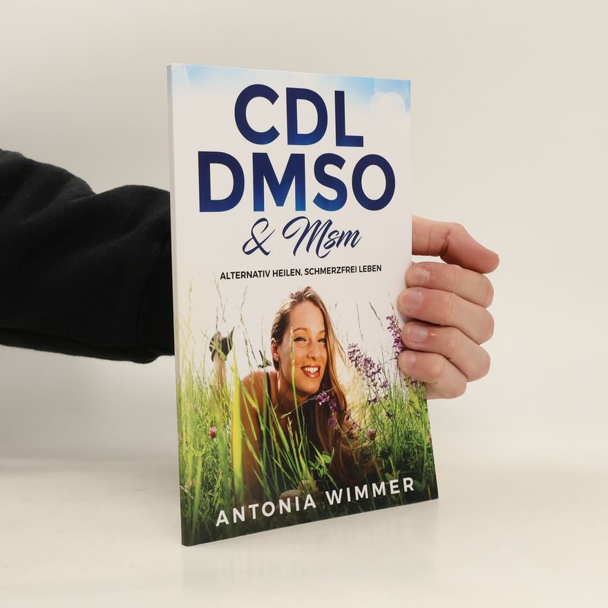Antonia Wimmer CDL, DMSO & MSM