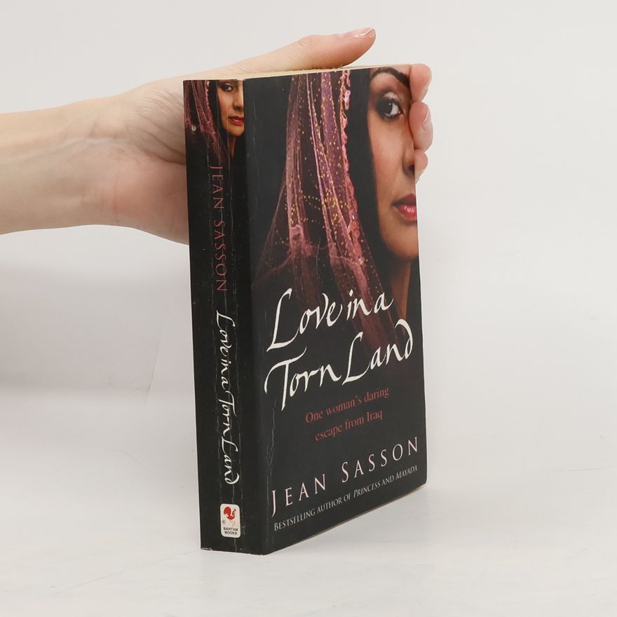 Jean Sasson Love in a Torn Land