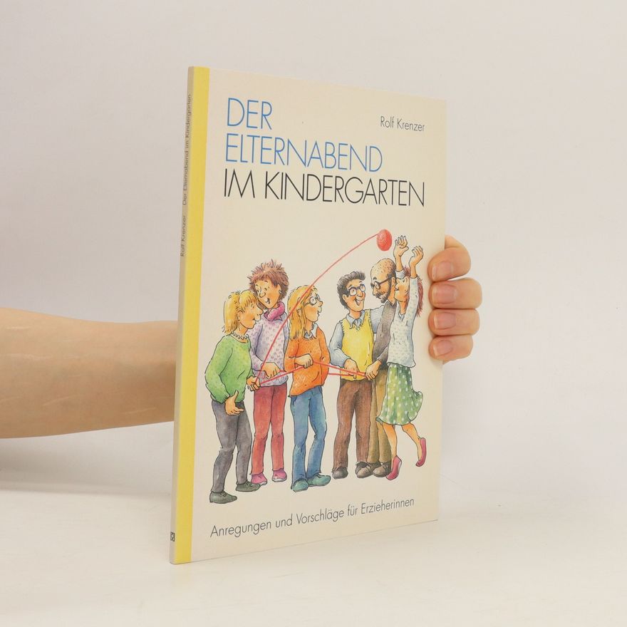 Rolf Krenzer Der Elternabend im Kindergarten