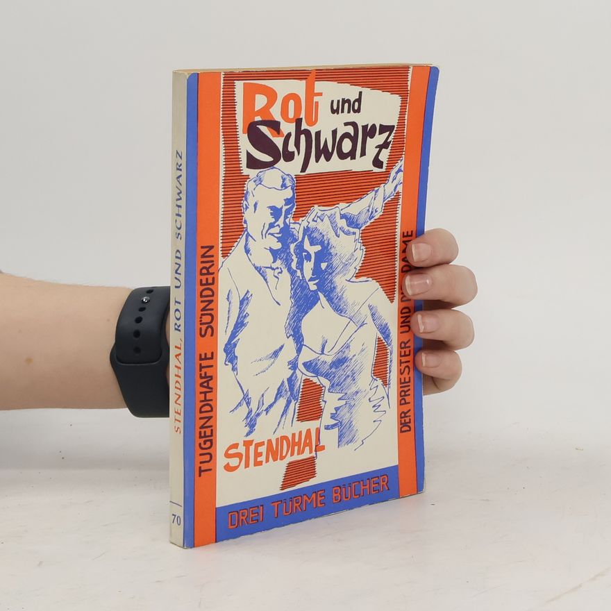 Stendhal Rot und Schwarz