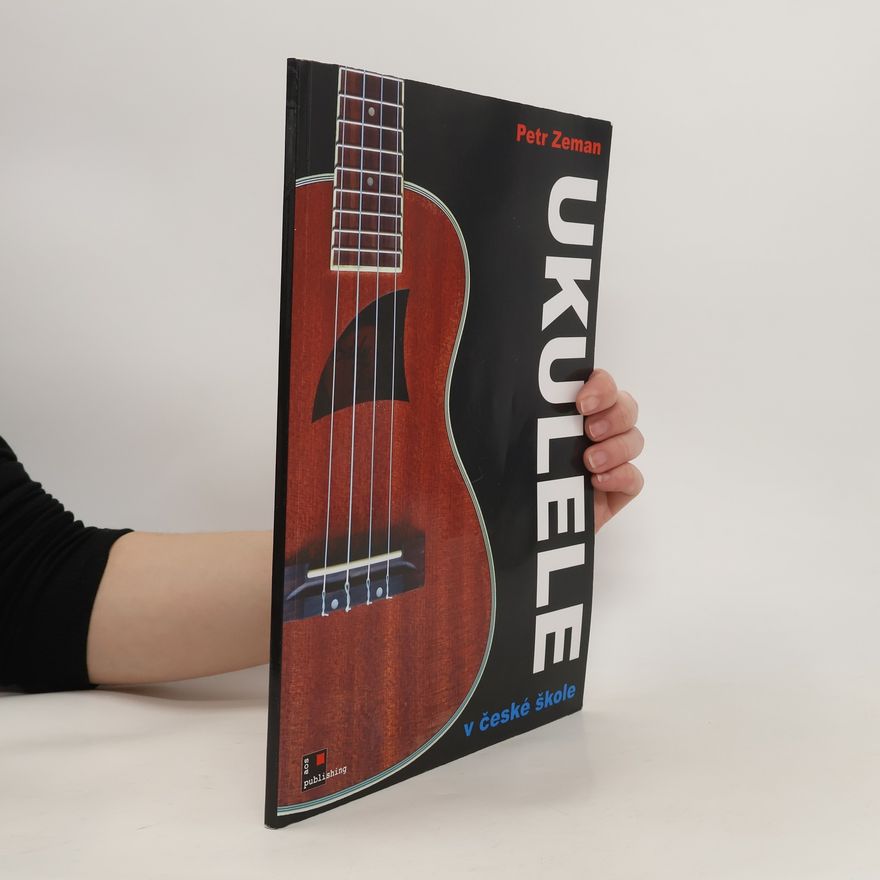 Petr Zeman Ukulele v české škole
