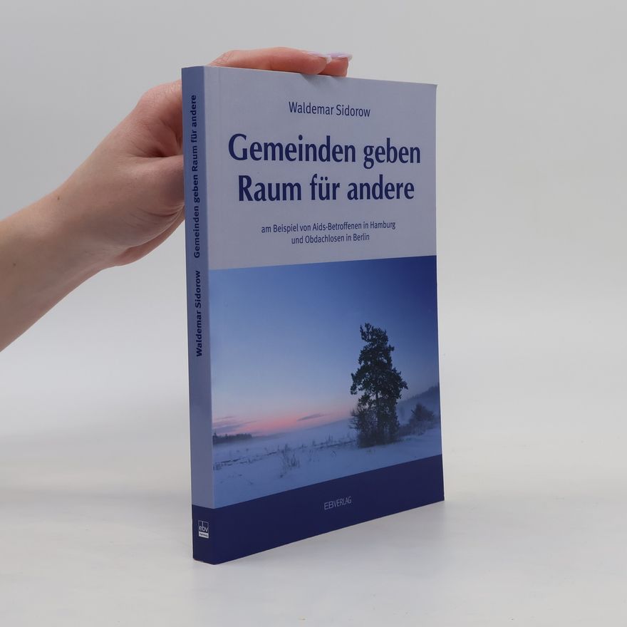 Waldemar Sidorow Gemeinden geben Raum für andere