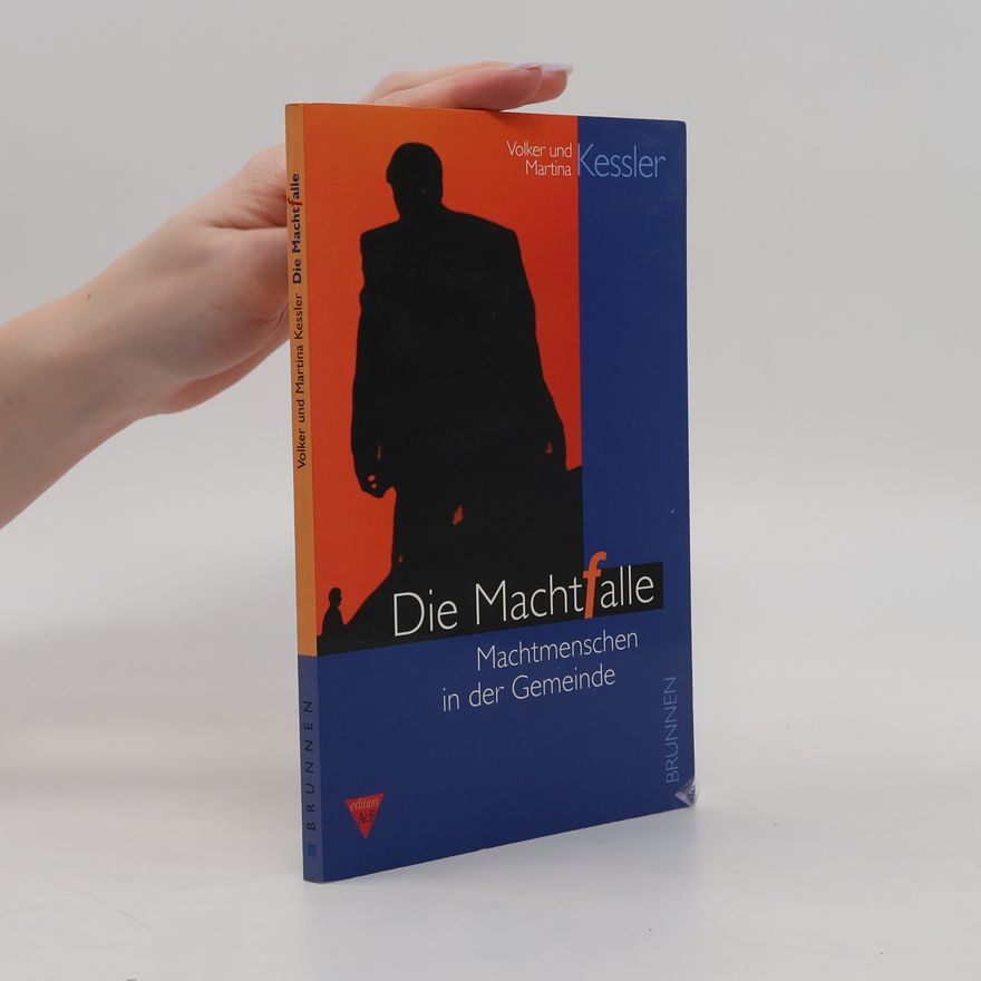 Volker Kessler Die Machtfalle