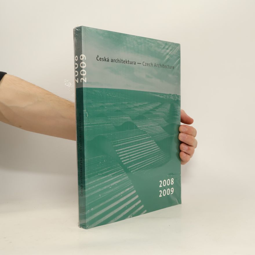 Petr Pelčák Česká architektura 2008-2009. Czech architecture 2008-2009