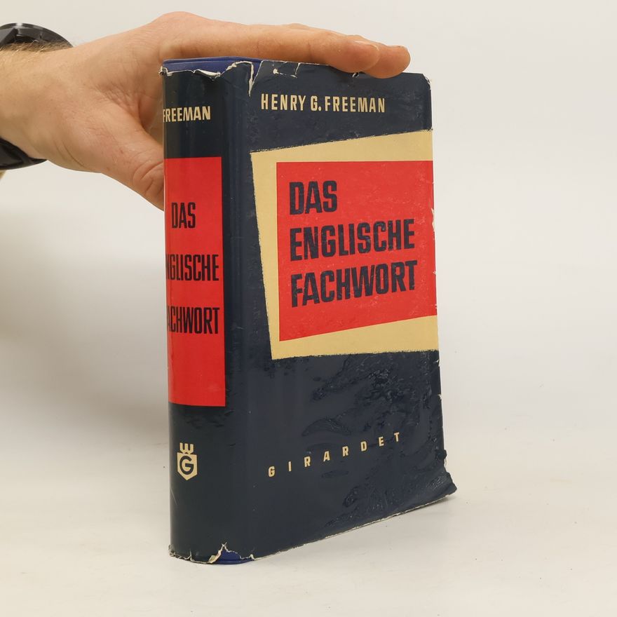 Henry George Freeman Das englische Fachwort