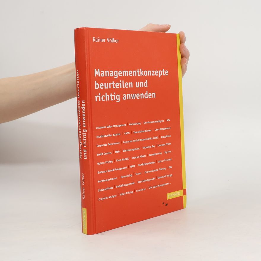 Rainer Völker Managementkonzepte beurteilen und richtig anwenden