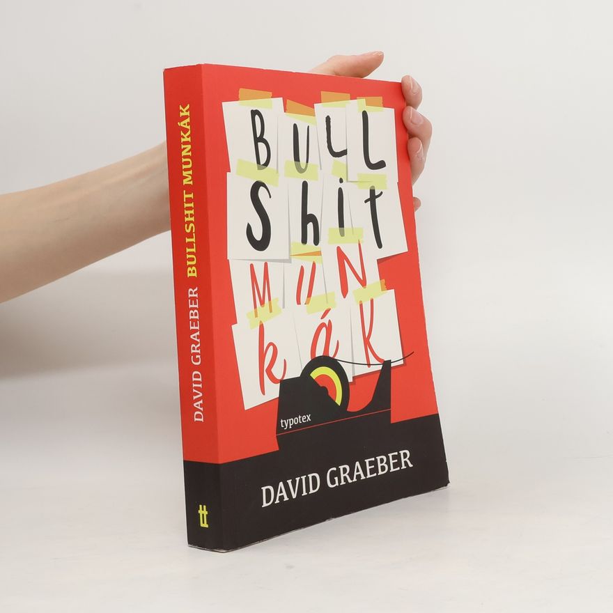 David Graeber Bullshit Munkák