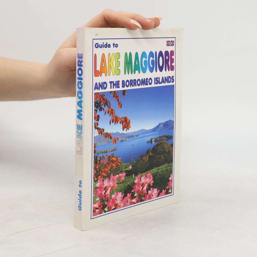 Autorenkollektiv Guide to Lake Maggiore and the Borromeo Islands