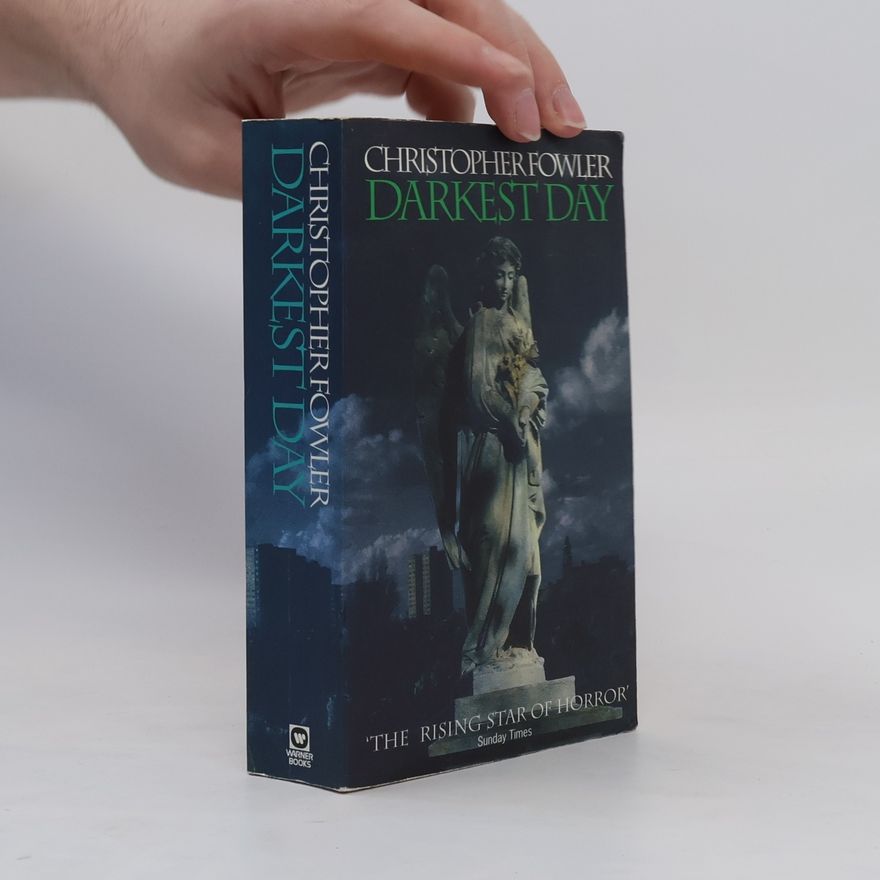 Christopher Fowler Darkest Day