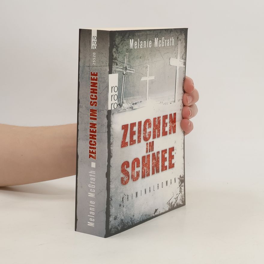 Melanie McGrath Zeichen im Schnee
