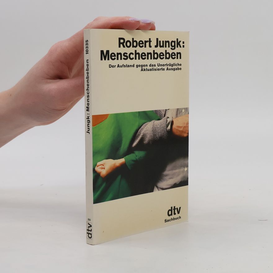 Robert Jungk Menschenbeben