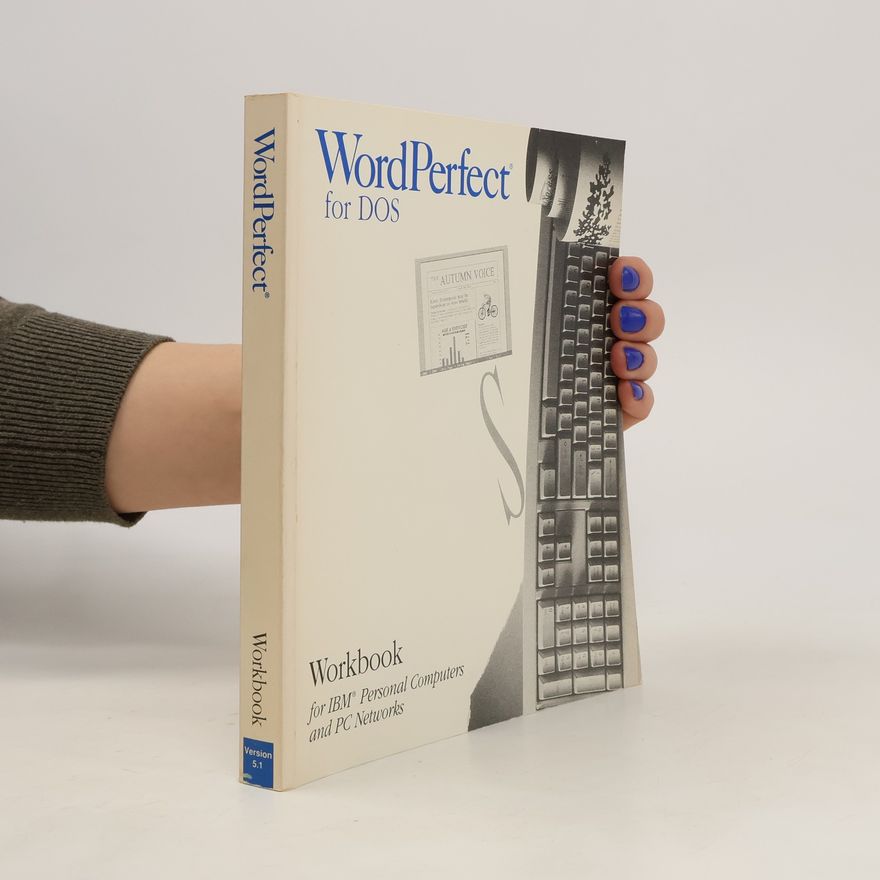 Kolektiv autorů WordPerfect 5.1 für DOS