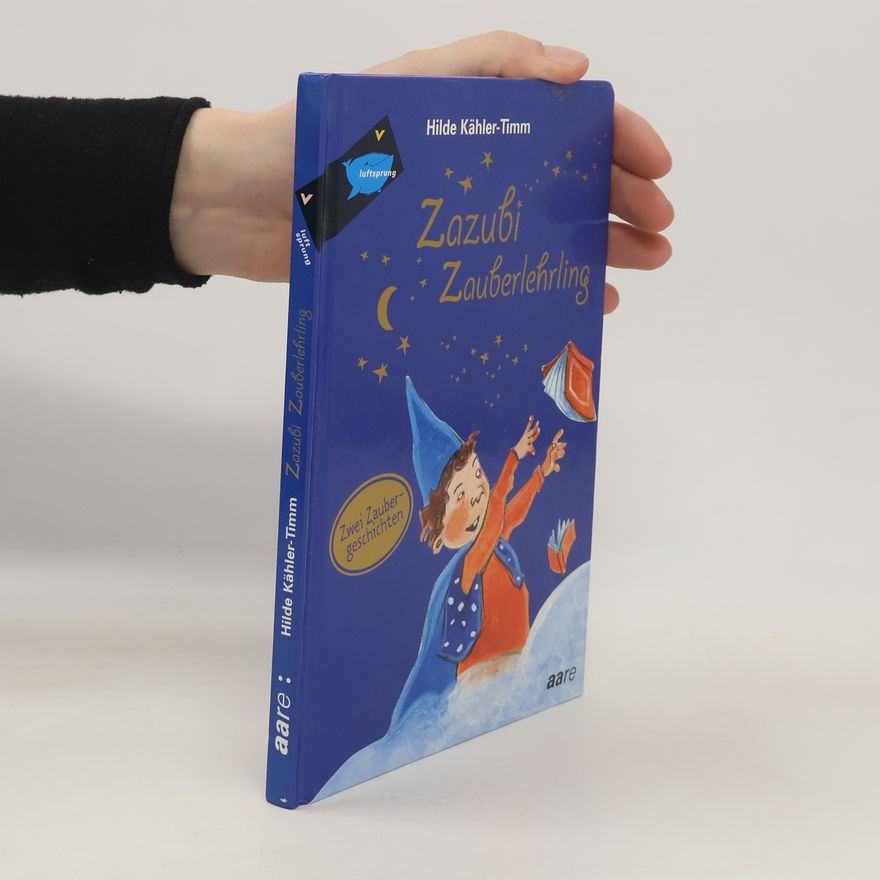 Hilde Kähler-Timm Zazubi Zauberlehrling