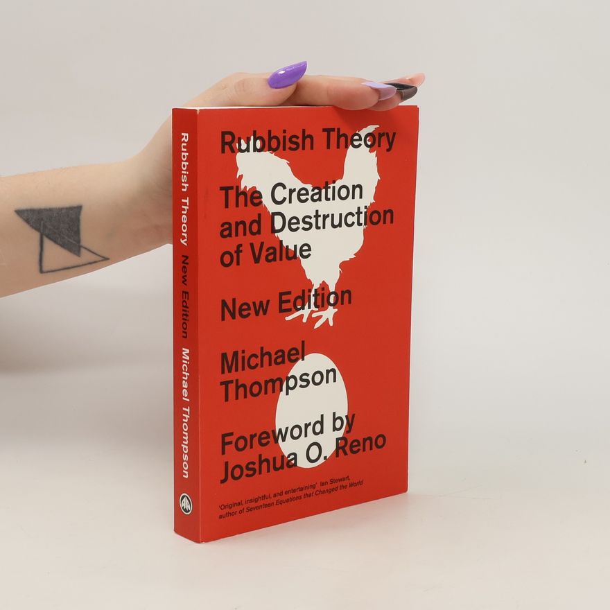 Michael Thompson Rubbish Theory