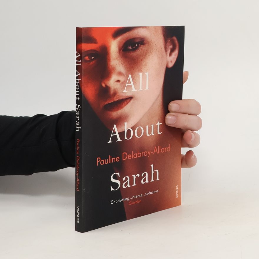 Pauline Delabroy-Allard  All About Sarah
