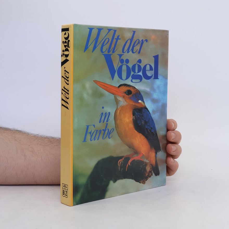 Autorenkollektiv Welt der Vögel in Farbe