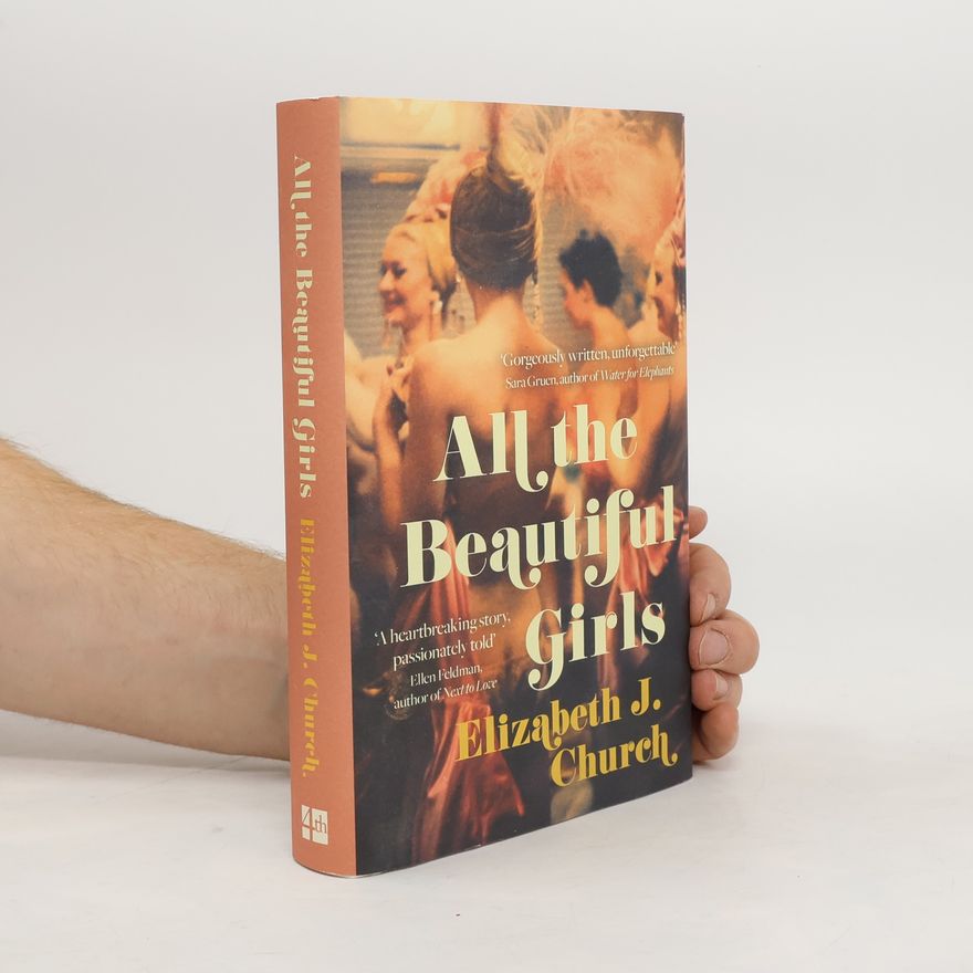 Elizabeth J. Church All the Beautiful Girls