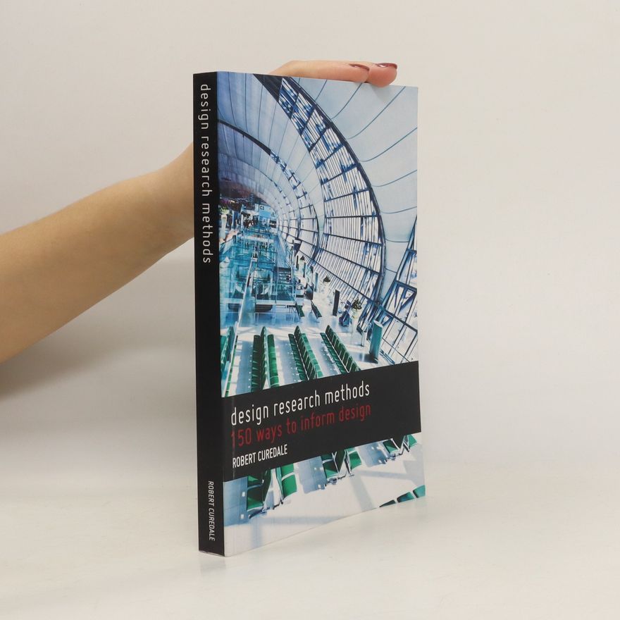 Robert Curedale Design Research Methods