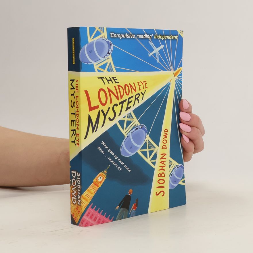 Siobhan Dowd The London Eye Mystery